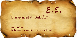 Ehrenwald Sebő névjegykártya